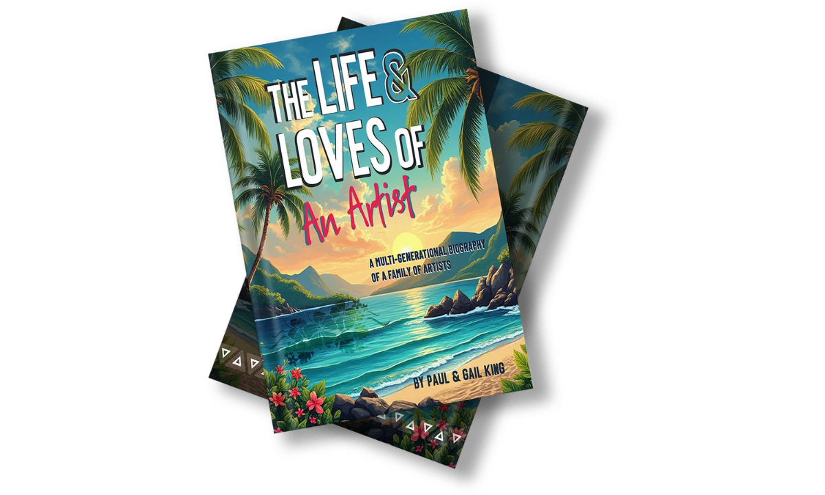 The Life And Loves Of An Artist By Paul And Gail King