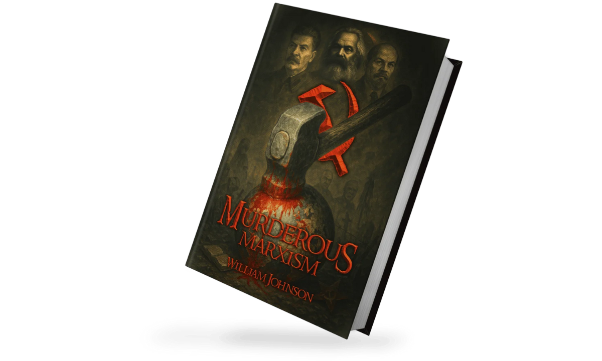 murderous marxism by william johnson