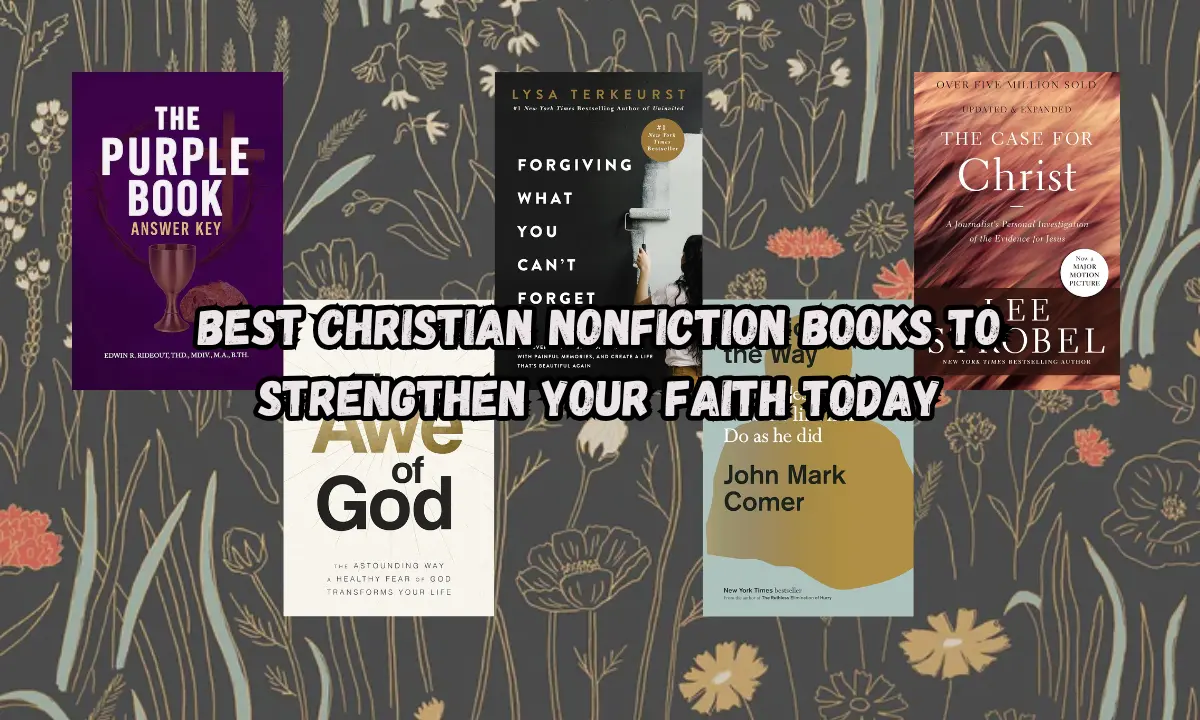 christian nonfiction books for spiritual growth and faith building