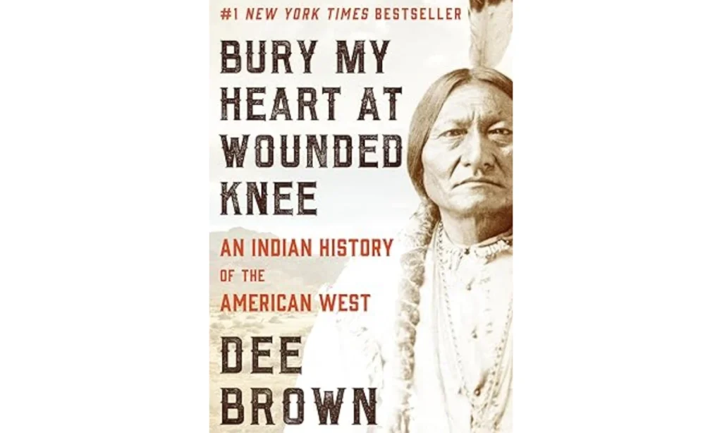 Bury My Heart at Wounded Knee