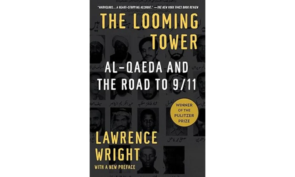 The Looming Tower by Lawrence Wright