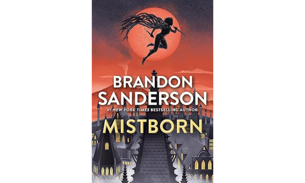 Mistborn The Final Empire by Brandon Sanderson