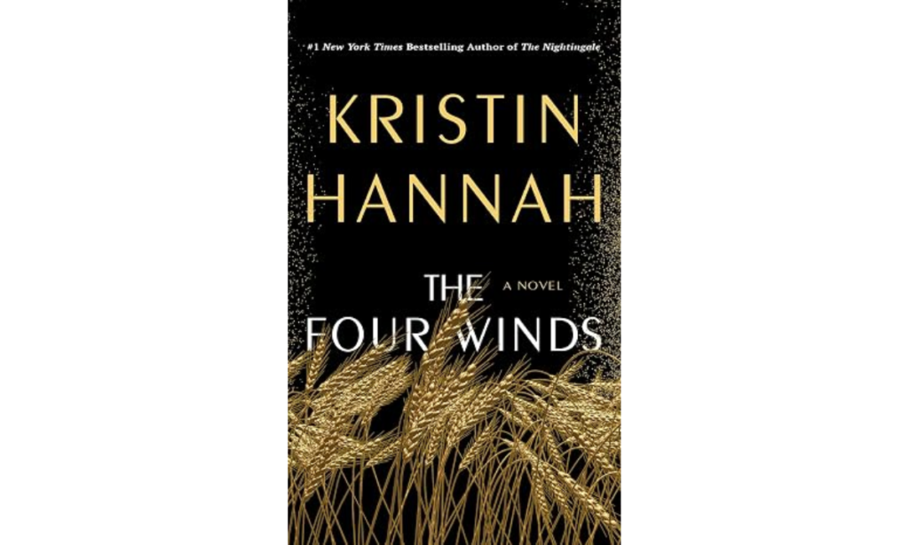 The Four Winds A Novel